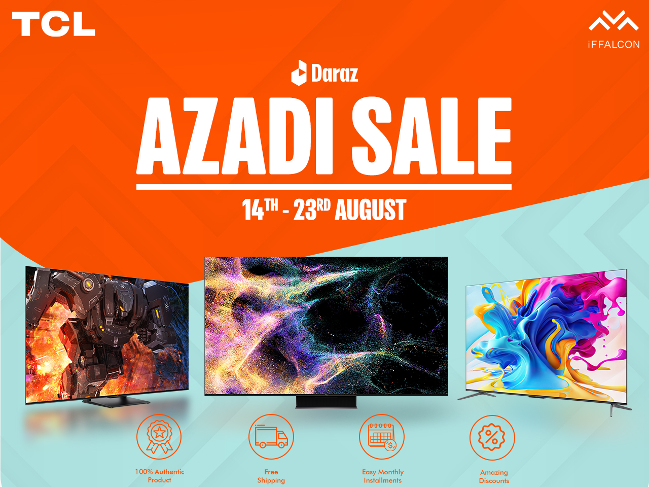 TCL and Daraz Unveil Grand Azadi Sale: Up to 21% Off, Free Shipping, and More Delights Await!